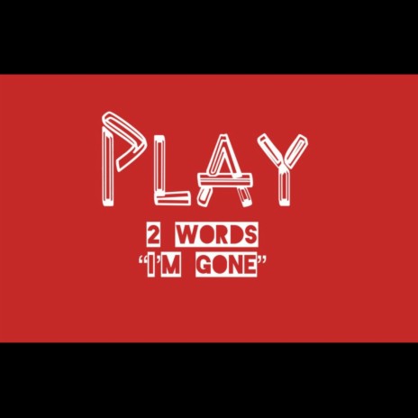 2 Words | Boomplay Music