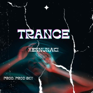 TRANCE