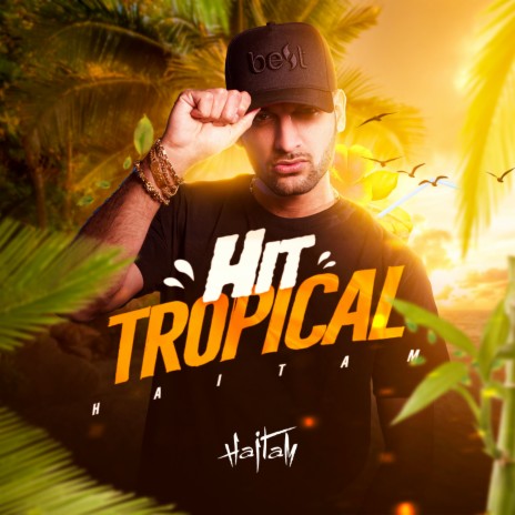 Hit Tropical ft. DJ WS & ÉaBest | Boomplay Music