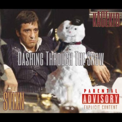 DASHING THROUGH THE SNOW ft. SVIXN | Boomplay Music