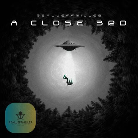 A Close 3rd | Boomplay Music