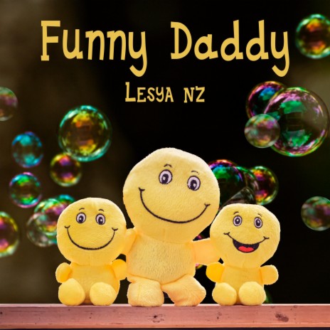 Funny Daddy | Boomplay Music