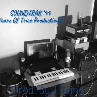 SOUNTRAK 11 Years Of TriceproductionZ