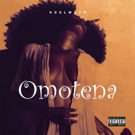 Omotena | Boomplay Music