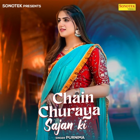 Chain Churaya Sajan Ki | Boomplay Music