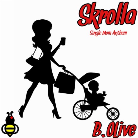 Skrolla (Single Mom Anthem) | Boomplay Music