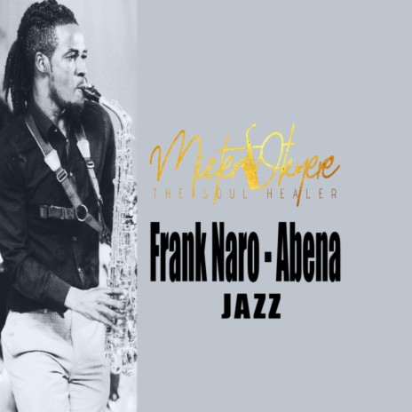 Frank Naro Abena Jazz | Boomplay Music