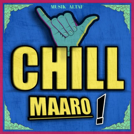 Chill Maaro ft. DRJ Sohail | Boomplay Music