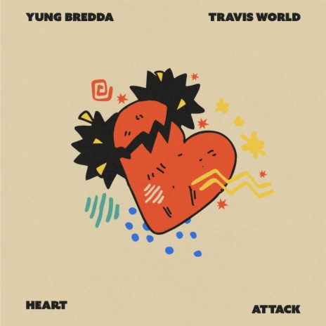Heart Attack ft. Travis World | Boomplay Music
