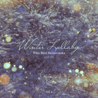 Winter Lullaby 432 Hz Vol. 4