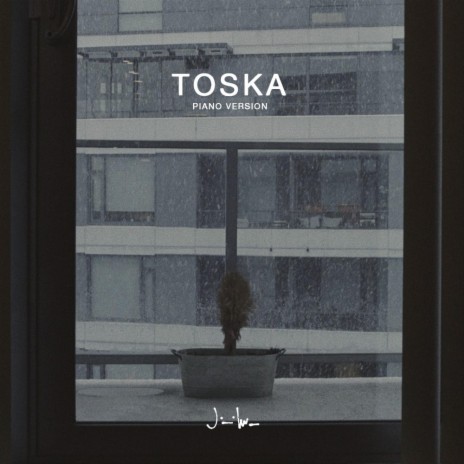 Toska (Piano Version) | Boomplay Music