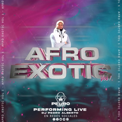 Set Afro EXOTIC vol 1 | Afro House
