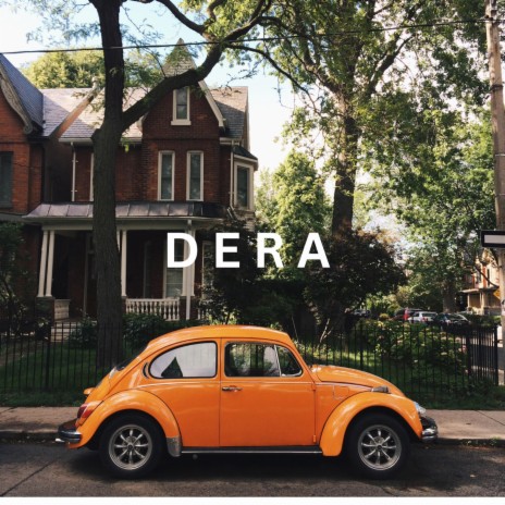 DERA | Boomplay Music