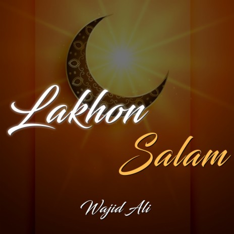 Lakhon Salam | Boomplay Music