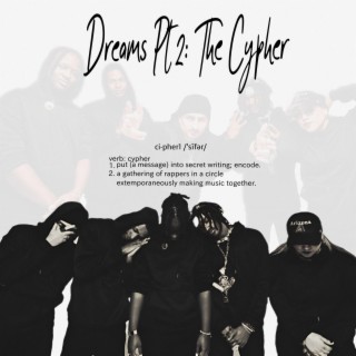 Dreams Part II: The Cypher