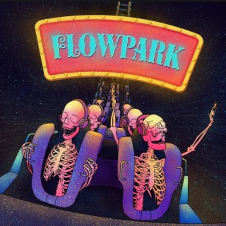 Flowpark lyrics | Boomplay Music