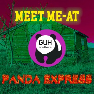 Meet Me At Panda Express