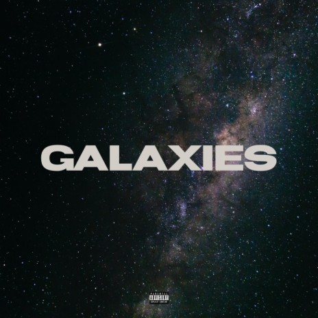Galaxies ft. Da French | Boomplay Music