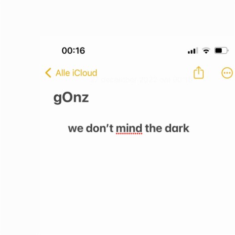 we don't mind the dark