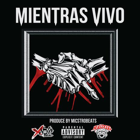 Mientras Vivo ft. El Bulldogg Duran | Boomplay Music