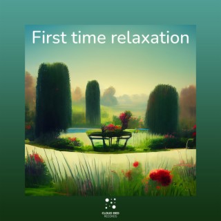 First time relaxation