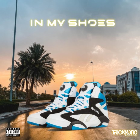 In My Shoes | Boomplay Music