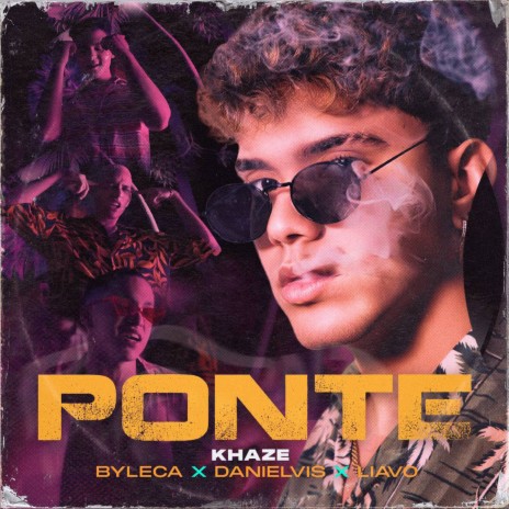 Ponte ft. Byleca, Liavo & danielvis | Boomplay Music