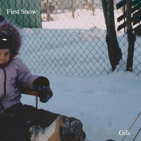 First Snow | Boomplay Music