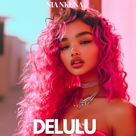 Delulu | Boomplay Music