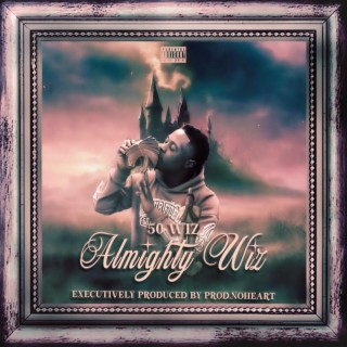 ALMIGHTY WIZ ep