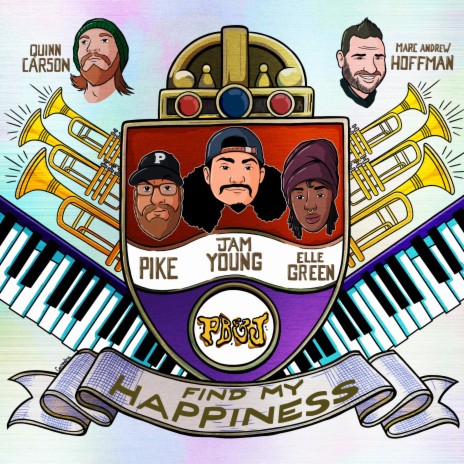 Find My Happiness ft. PIKE, Elle Green & Quinn Carson | Boomplay Music