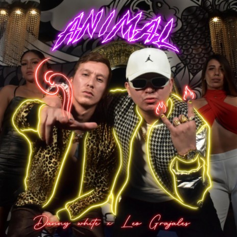 Animal ft. Leo Grajales | Boomplay Music