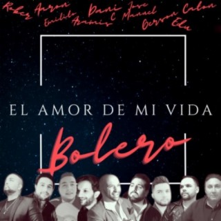 El amor de mi vida (Bolero)