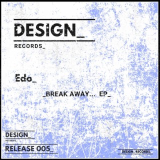 Break Away EP