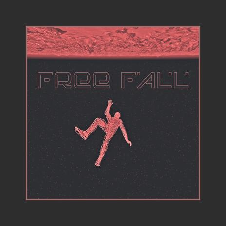 Free Fall | Boomplay Music