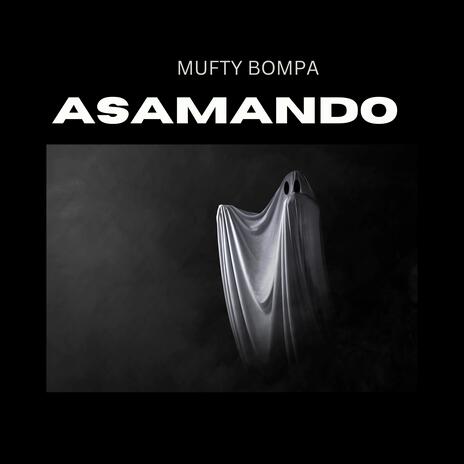 ASAMANDO | Boomplay Music