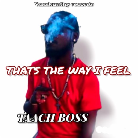 That's The Way I Feel | Boomplay Music