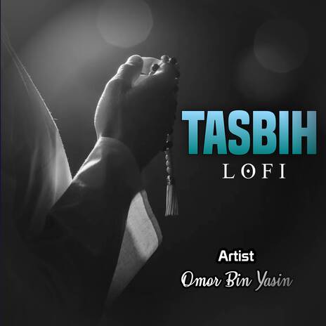 Tasbih Lofi (Lofi) | Boomplay Music