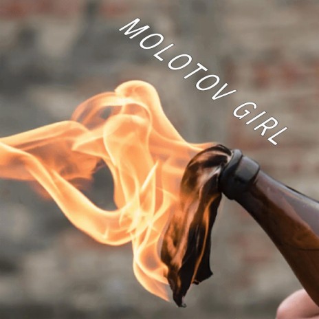 Molotov Girl