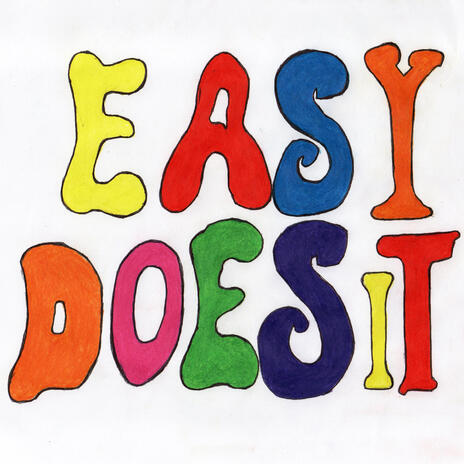 Easy Does It | Boomplay Music