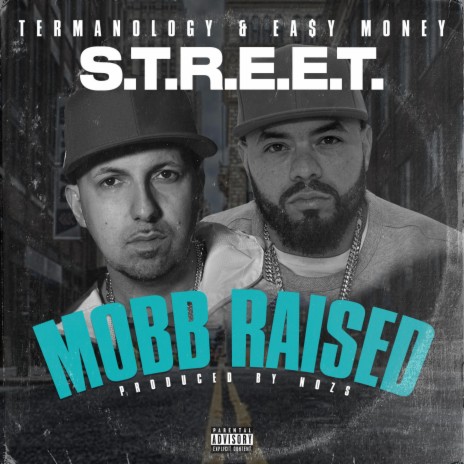 Mobb Raised ft. Ea$y Money | Boomplay Music