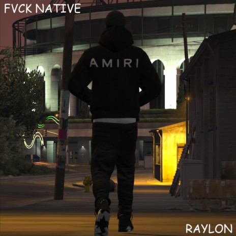 FVCK NATIVE | Boomplay Music