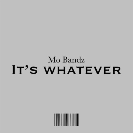 It's Whatever | Boomplay Music