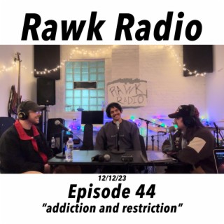 addiction and restriction