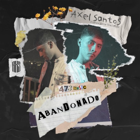 Abandonado ft. 473 Music | Boomplay Music