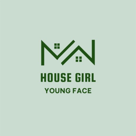 House Girl | Boomplay Music