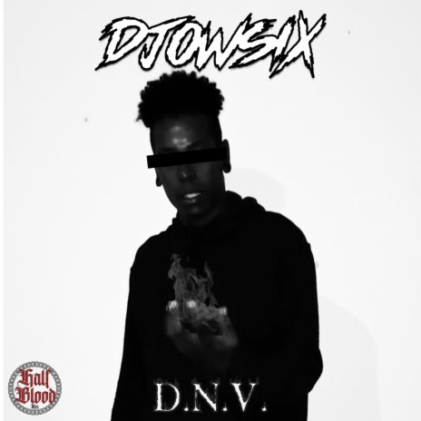 D N V ft. Djowsix | Boomplay Music