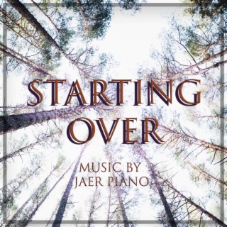 Starting Over