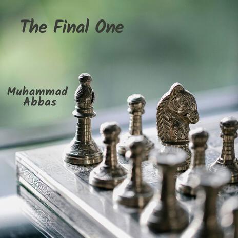 The Final One | Boomplay Music