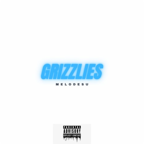 Grizzlies | Boomplay Music